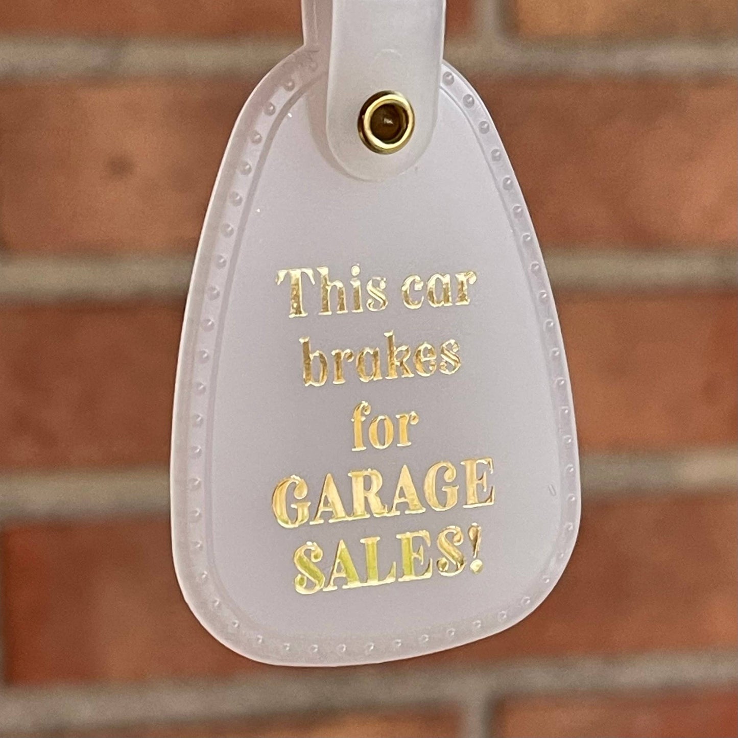 This Car Brakes for Garage Sales Saddle Keychain
