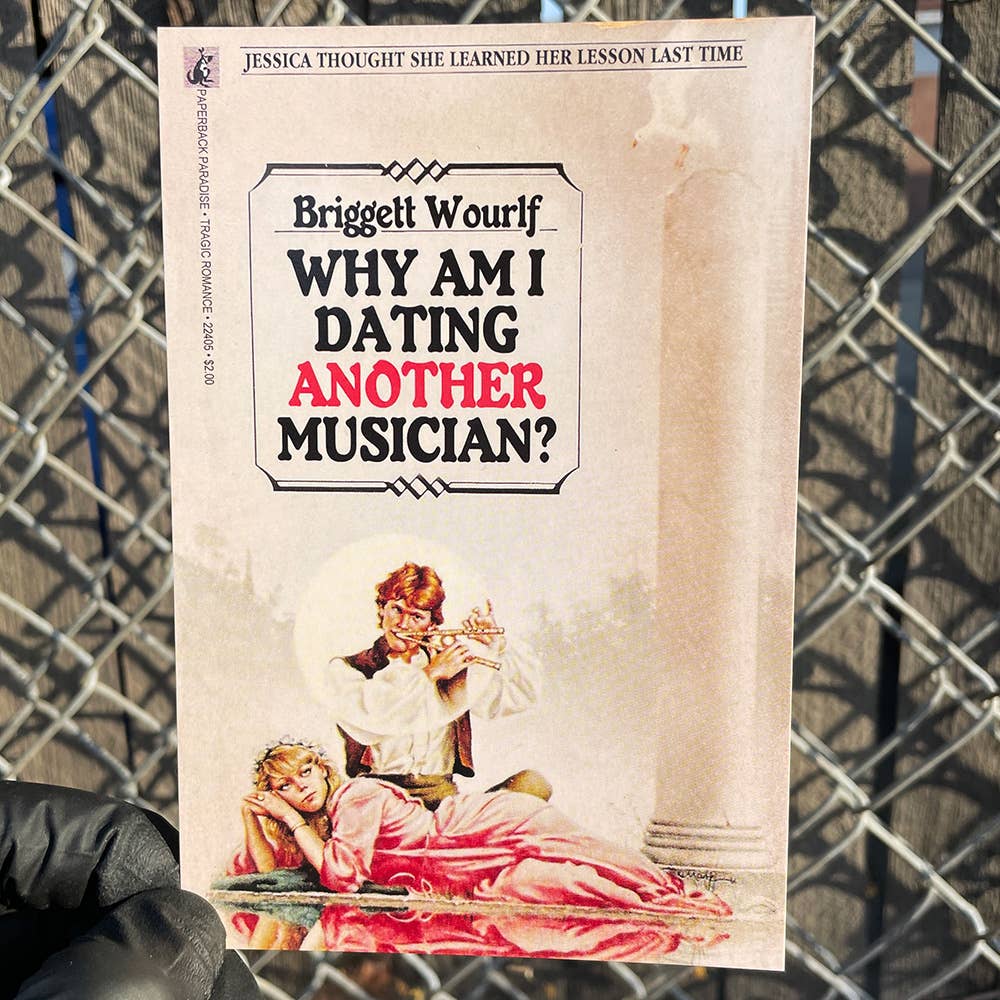 Why Am I Dating Another Musician Postcard