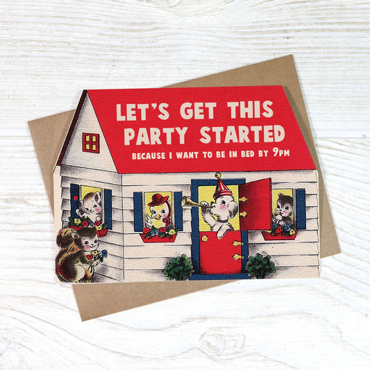 Let's Get This Party Started - Funny Birthday Card - The Regal Find