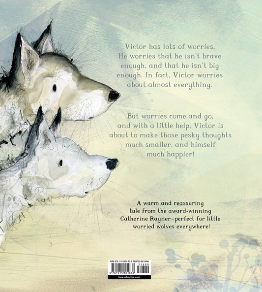 Victor, the Wolf with Worries by Catherine Rayner - The Regal Find