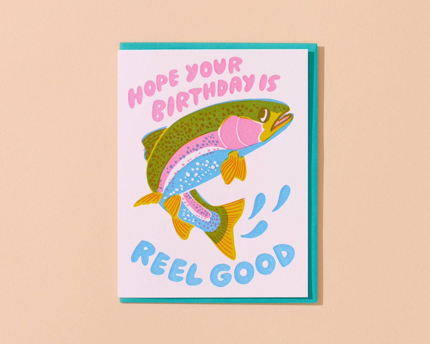 Reel Good (Trout) Fish Birthday Card