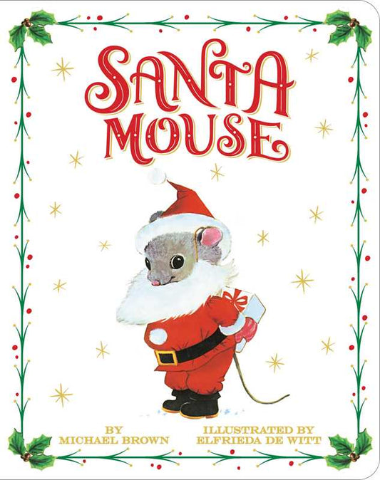Book cover of 'Santa Mouse' with a mouse in a Santa outfit and festive border.