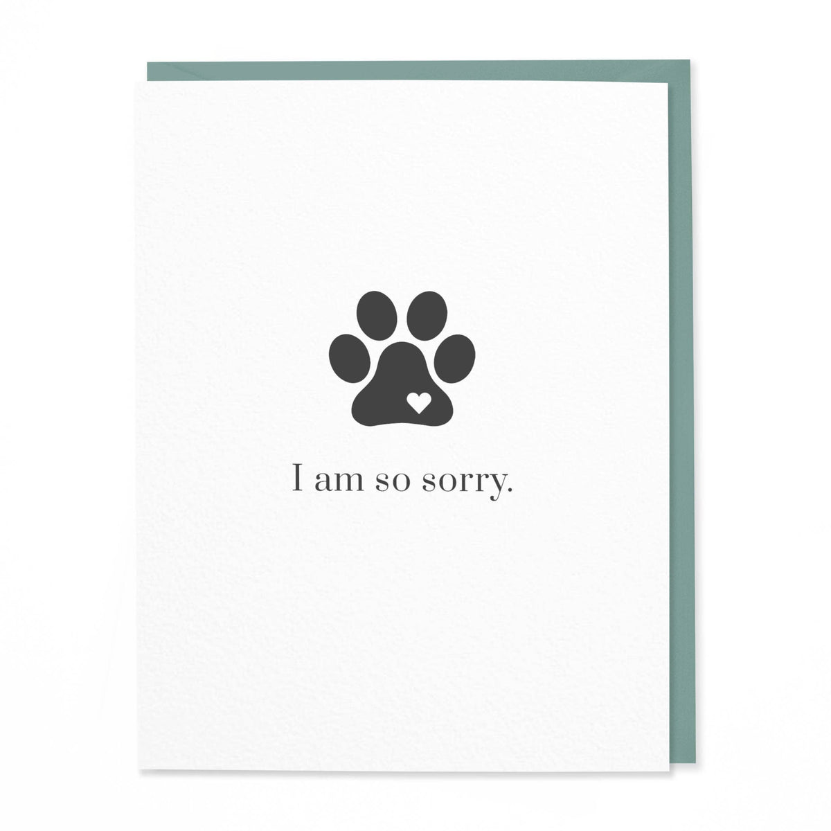 I am So Sorry Pet Sympathy Card