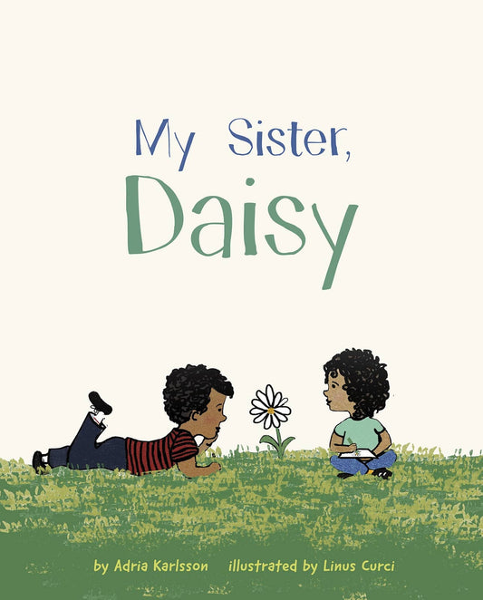 My Sister, Daisy (Hardcover)