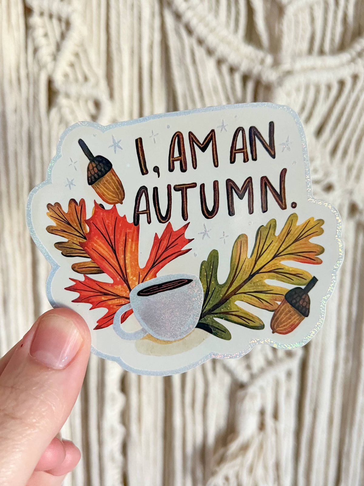 I am an Autumn Sticker, Fall Gilmore Girls Glitter Decal