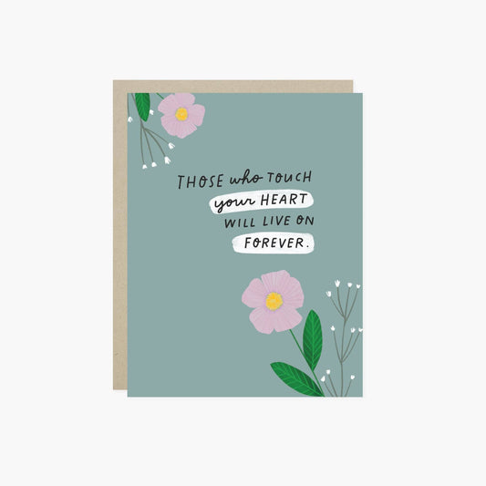 Live On Forever Sympathy Card