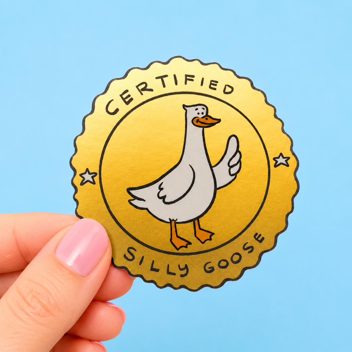 Certified Silly Goose - Vinyl Sticker