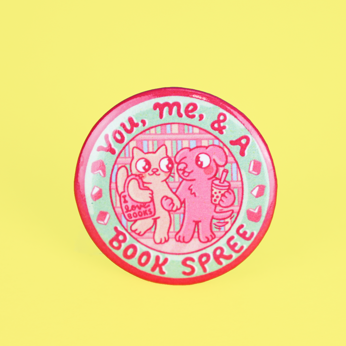 You Me Book Spree Pinback Button
