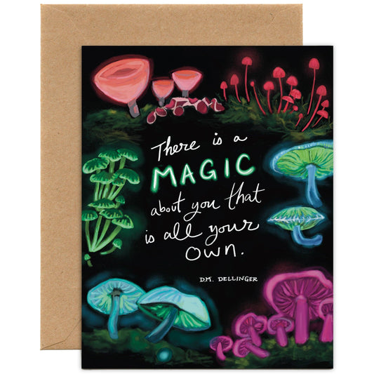 There is a Magic About You That is All Your Own Card