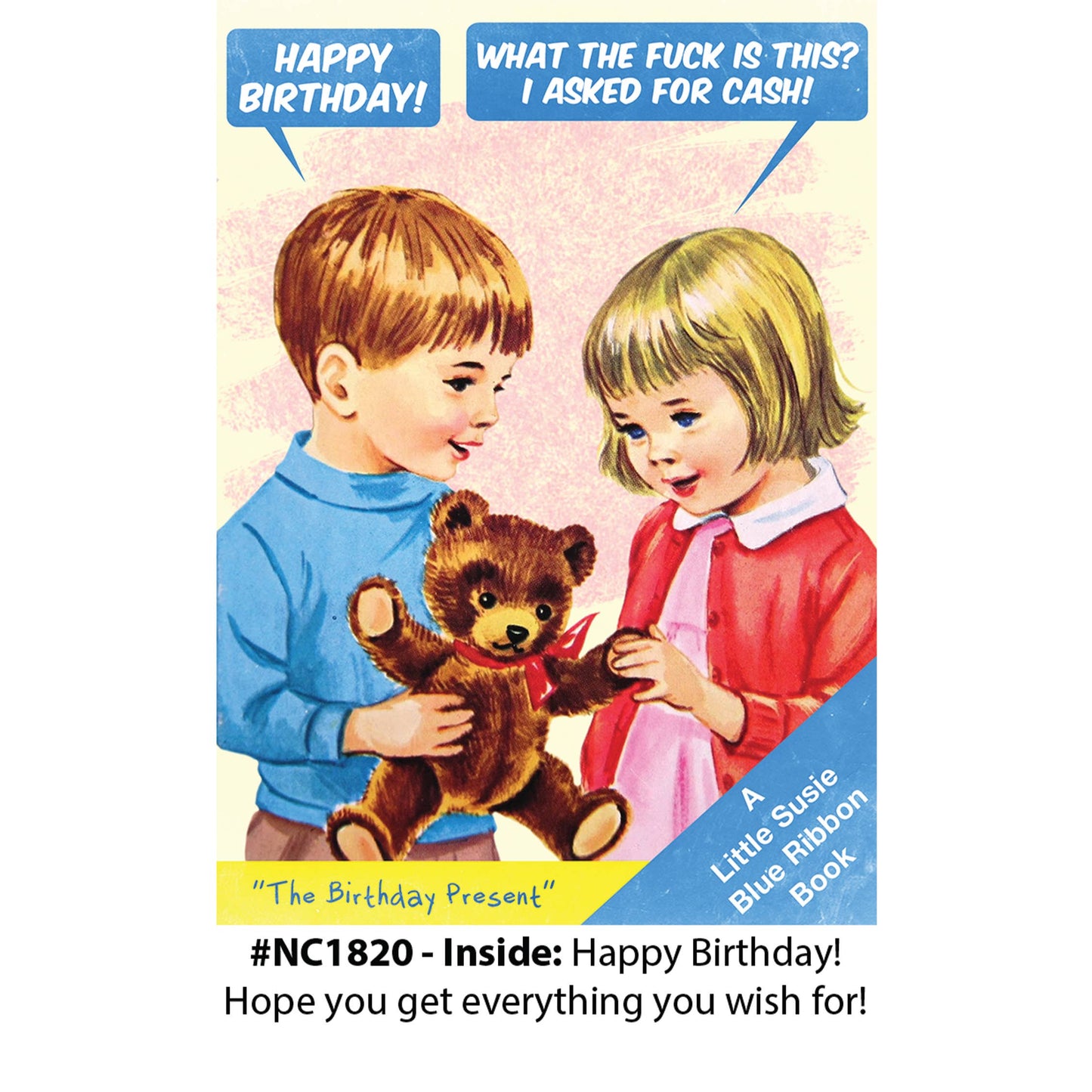 "Birthday Present" - Birthday Card