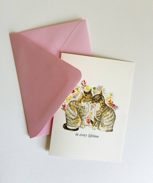 "In Every Lifetime" Cat Romantic Greeting Card