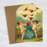 Let Those Fucks Go - Funny Vintage Style Card - The Regal Find