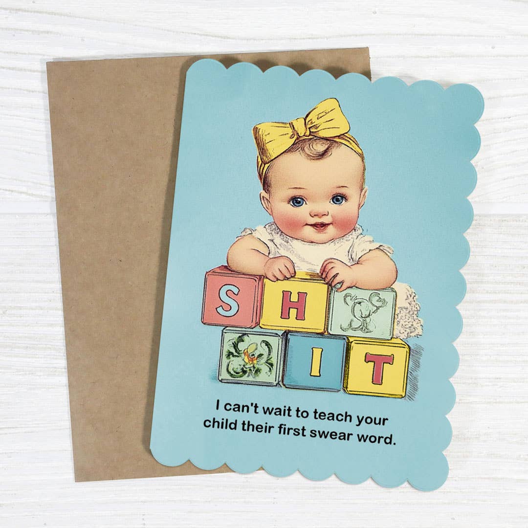 Teach Your Child Their First Swear Word - Baby Shower Card - The Regal Find