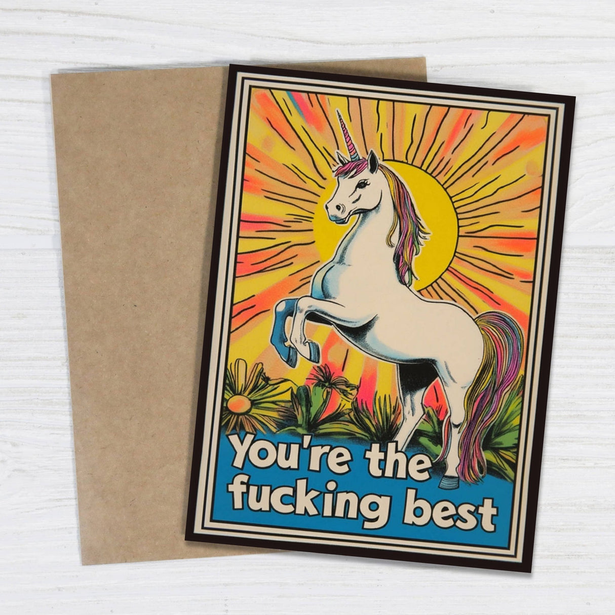 You're The Fucking Best - Unicorn Encouragement Card - The Regal Find