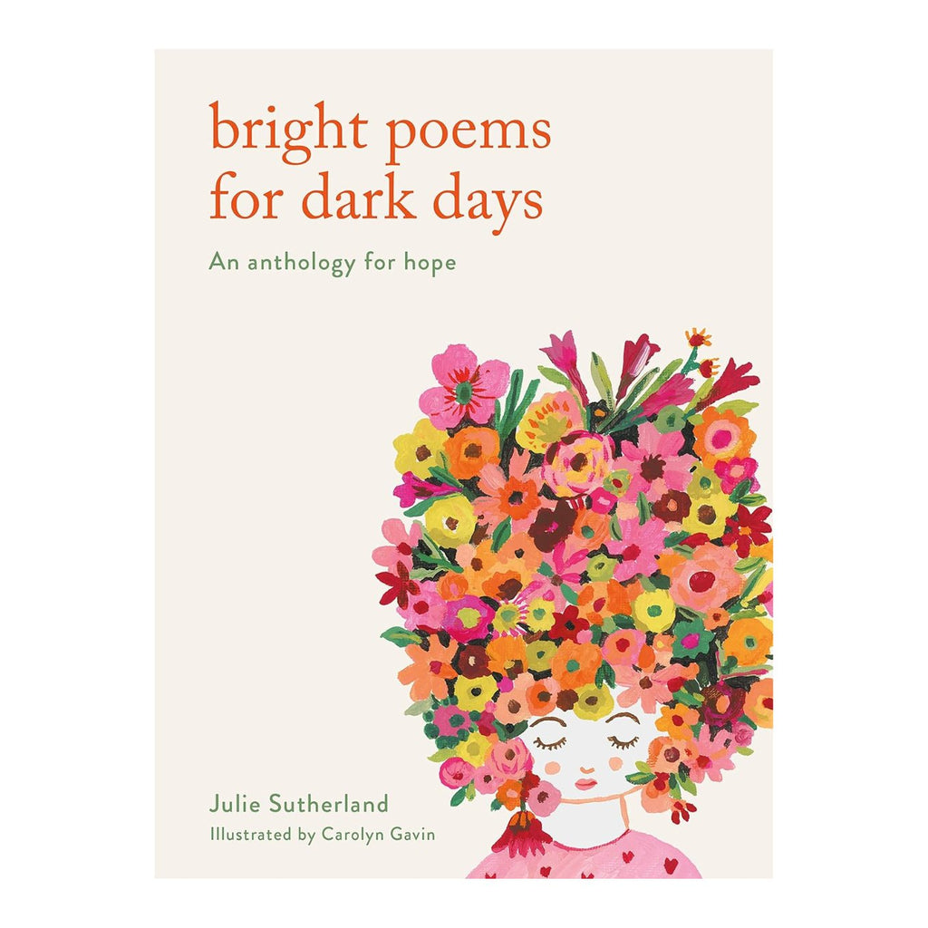 Bright Poems For Dark Days - The Regal Find