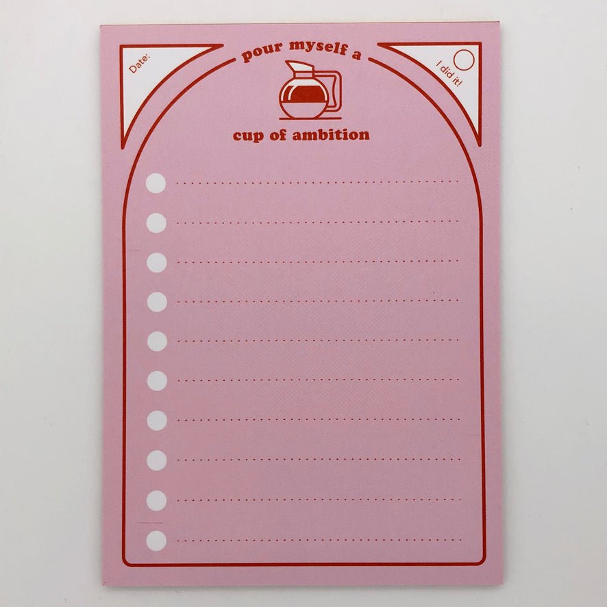 Cup Of Ambition List Notepad - The Regal Find