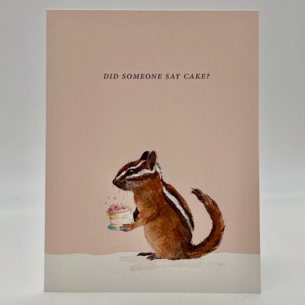 Did Someone Say Cake Card - The Regal Find