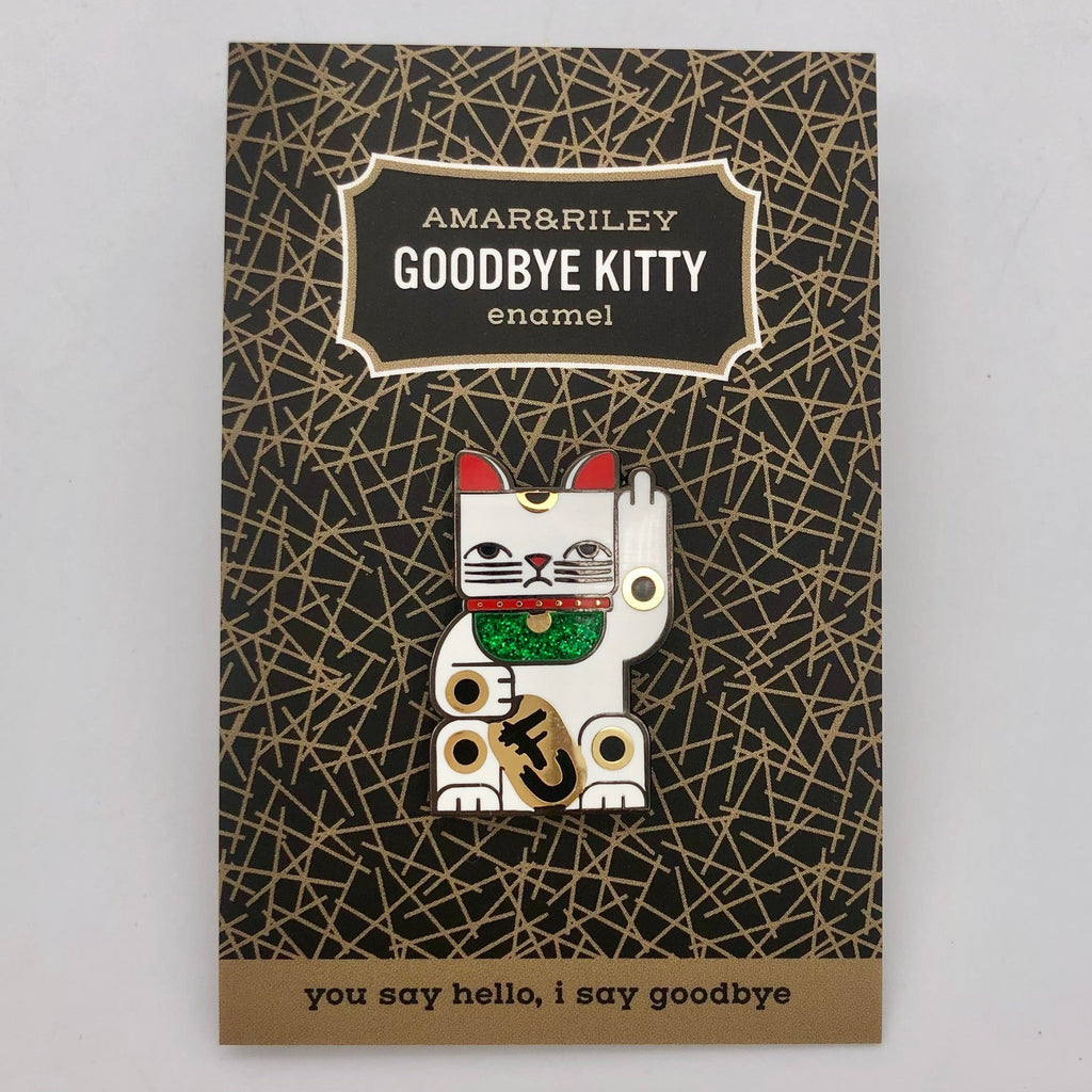 Goodbye Kitty Flip Off Pin - The Regal Find