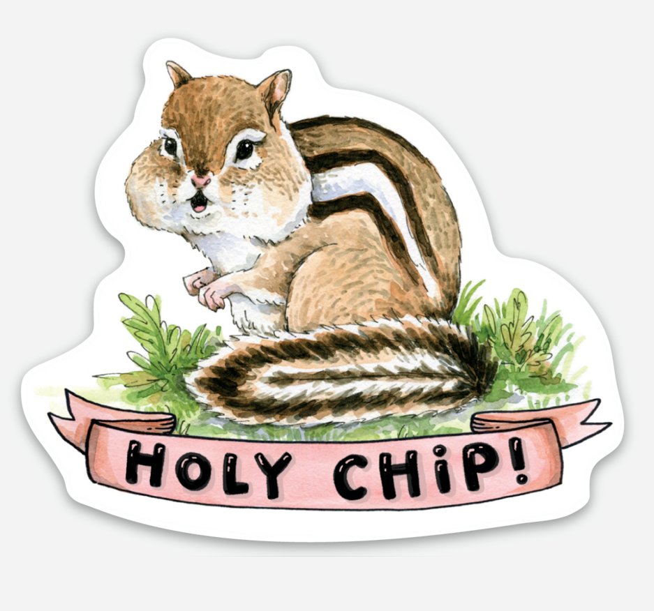 Holy Chip! Chipmunk Sticker - The Regal Find
