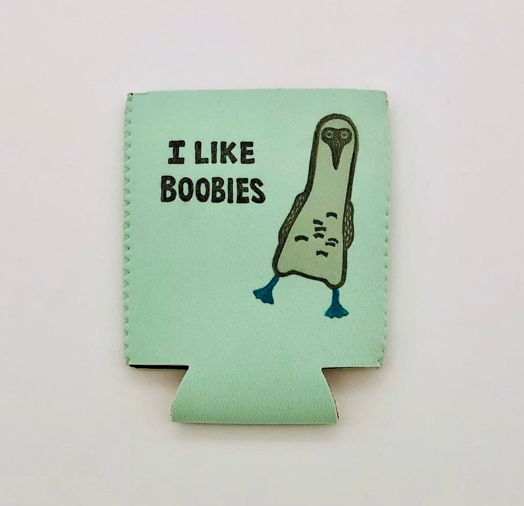 I Like Boobies Koozie - The Regal Find