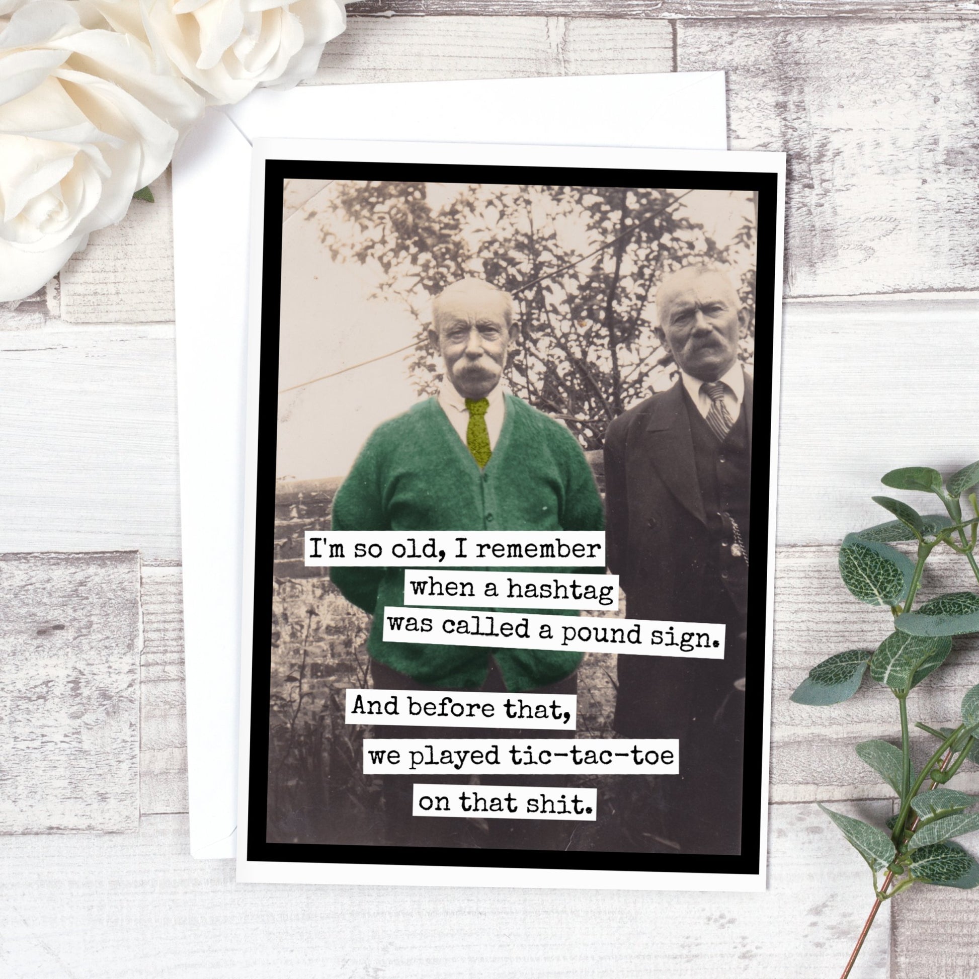 I'm So Old, I Remember When A Hashtag Was Called A Pound... - The Regal Find