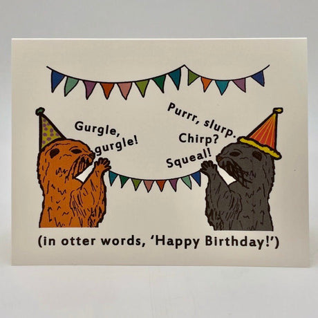 In Otter Words Birthday Card - The Regal Find