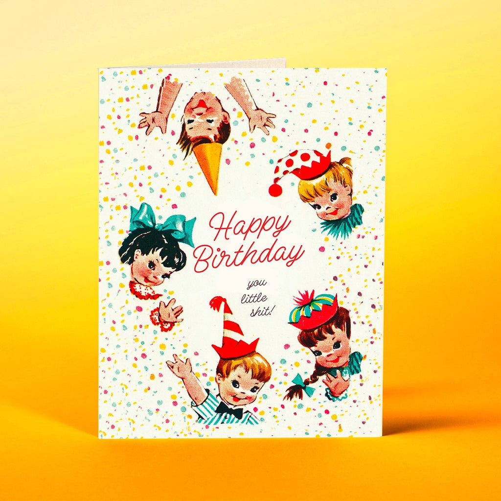Little Shit Birthday Card - The Regal Find