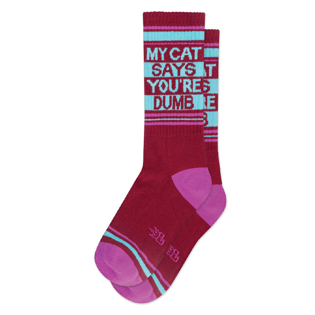 My Cat Says You're Dumb Gym Crew Socks - The Regal Find