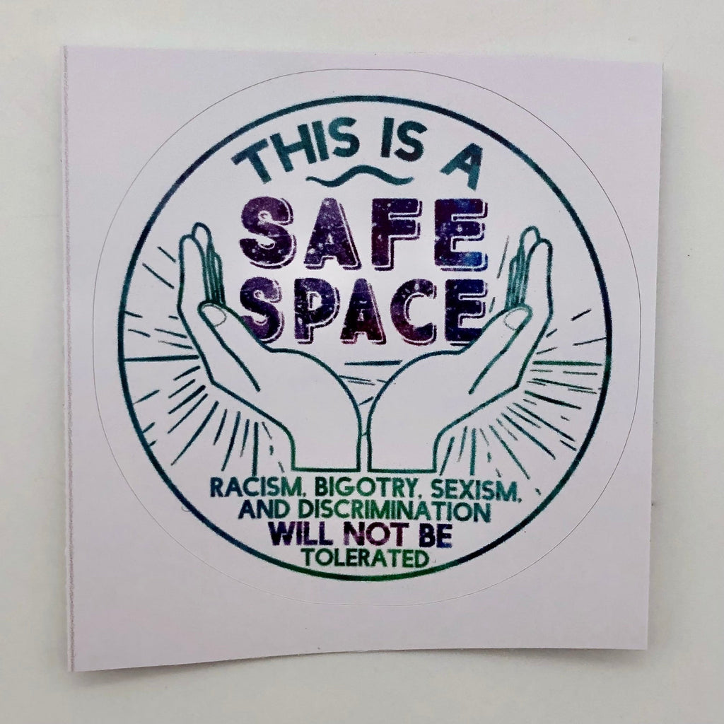 Safe Space Sticker - The Regal Find