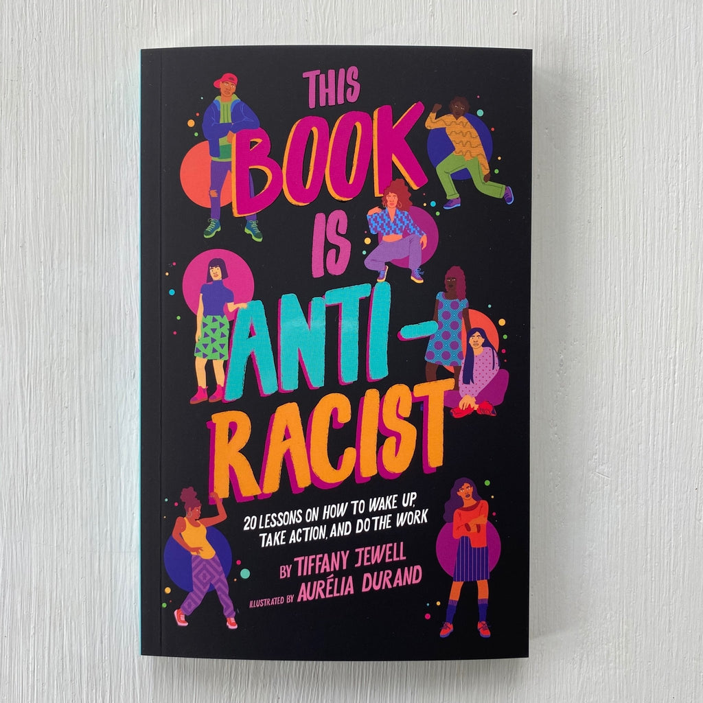 This Book Is Anti-Racist - The Regal Find