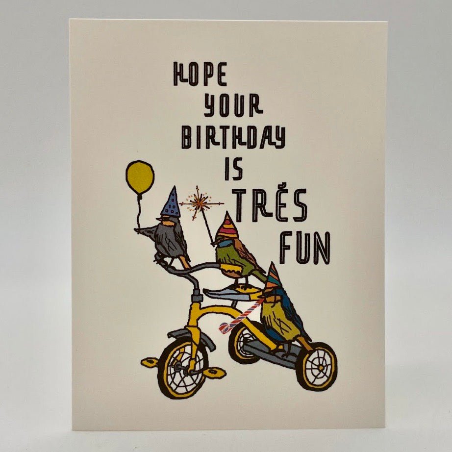 Trés Fun Birthday Card - The Regal Find
