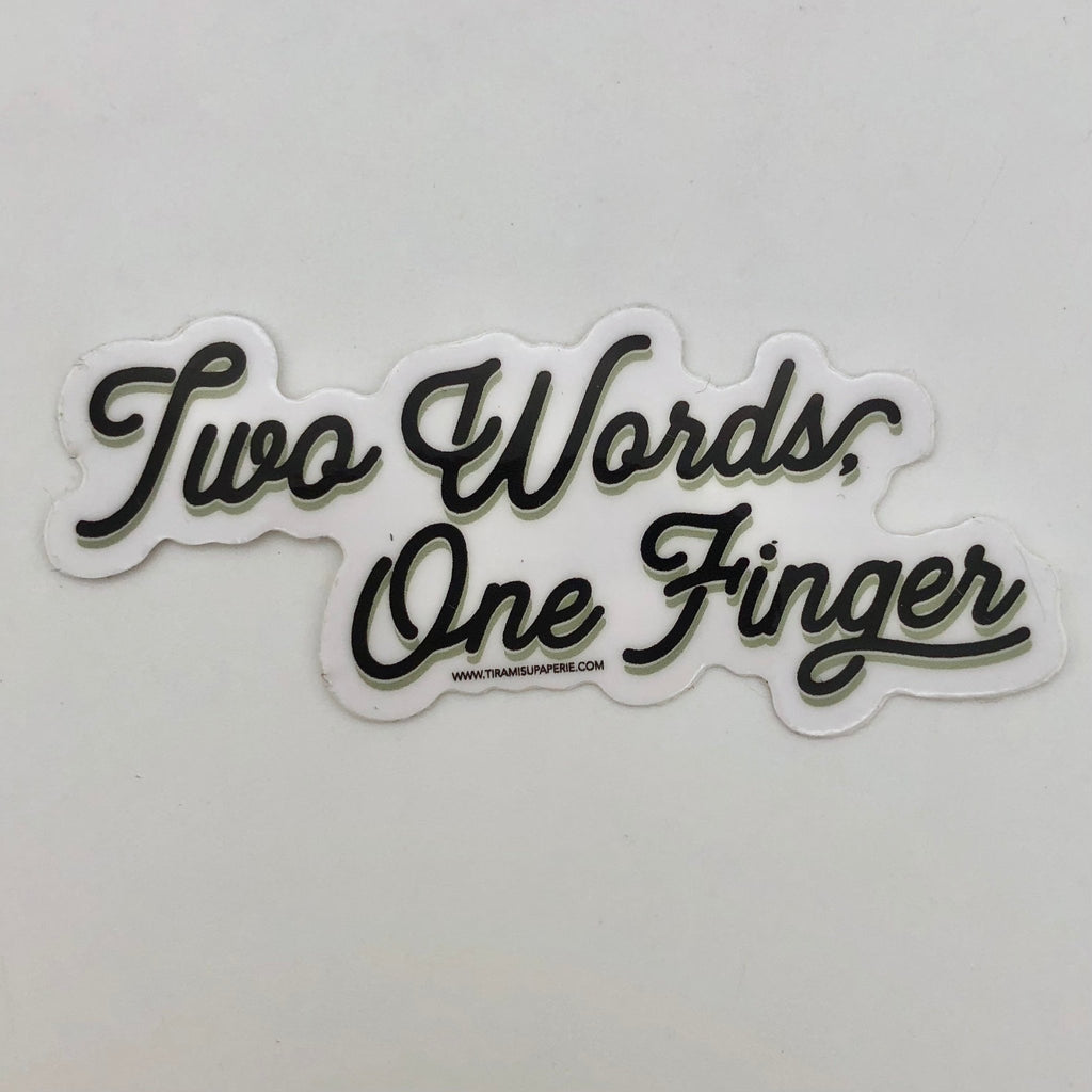 Two Words One Finger Sticker - The Regal Find
