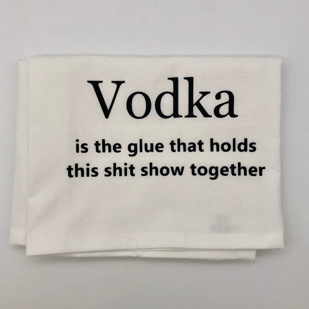 Vodka Glue Dish Towel - The Regal Find
