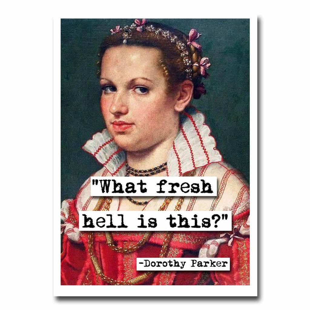 What Fresh Hell Greeting Card - The Regal Find