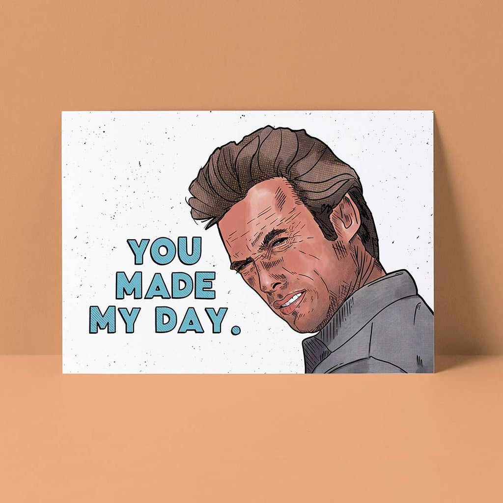 You Made My Day Card - The Regal Find
